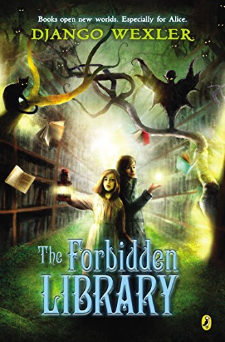 The Forbidden Library - Django Wexler - Books - Puffin - 9780142426814 - March 17, 2015