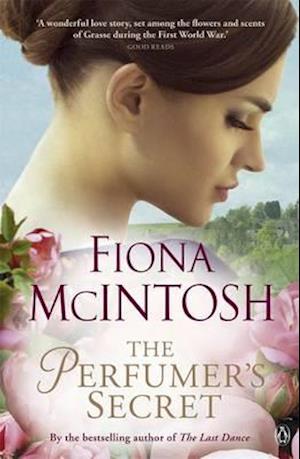 Cover for Fiona McIntosh · Perfumer's Secret (Book) (2016)