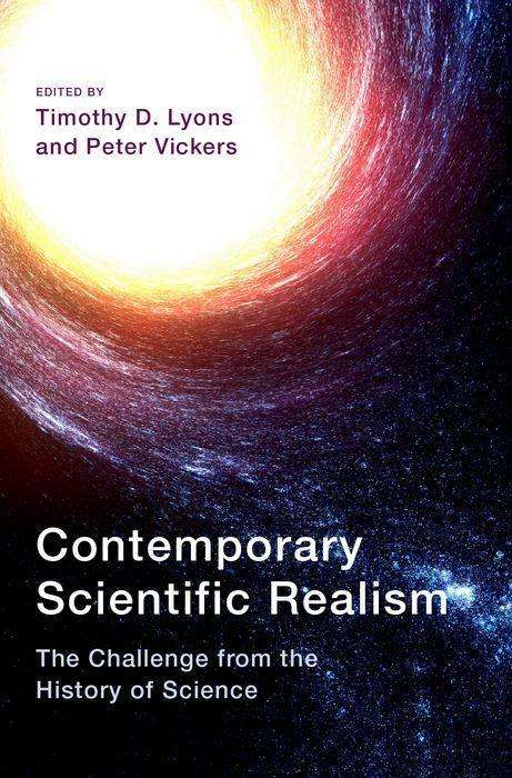 Cover for Contemporary Scientific Realism: The Challenge from the History of Science (Hardcover bog) (2021)