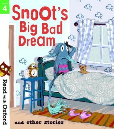 Read with Oxford: Stage 4: Snoot's Big Bad Dream and Other Stories - Read with Oxford - Narinder Dhami - Kirjat - Oxford University Press - 9780192773814 - torstai 5. maaliskuuta 2020