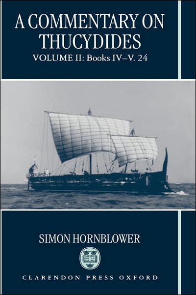 Cover for Hornblower, Simon (Professor of Classics and Ancient History, All Souls College, Oxford) · A Commentary on Thucydides: Volume II: Books iv-v.24 - A Commentary on Thucydides (Hardcover Book) (1996)