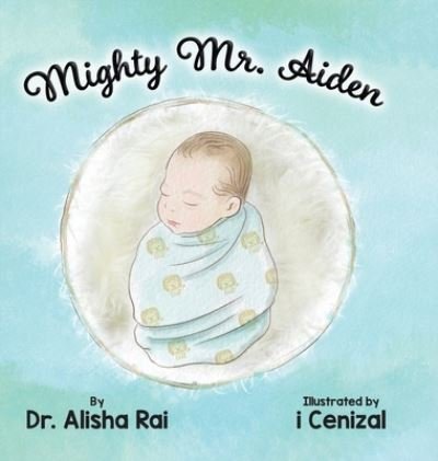 Cover for Alisha Rai · Mighty Mr. Aiden (Bog) (2022)