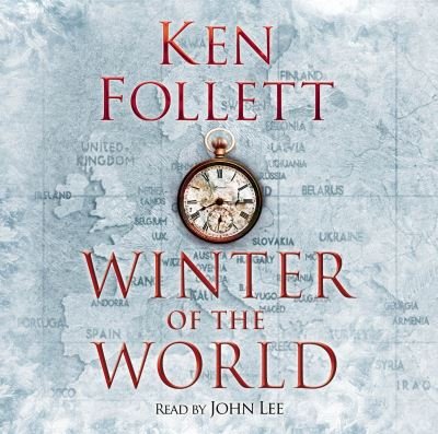 Cover for Ken Follett · Winter of the World (CD) (2012)