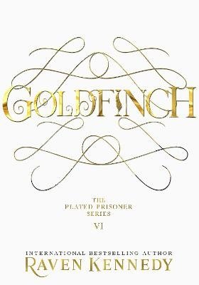 Cover for Raven Kennedy · Goldfinch (Innbunden bok) (2024)