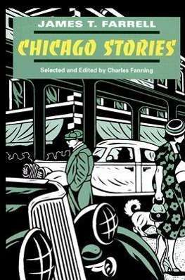 Cover for James T. Farrell · Chicago Stories - Prairie State Books (Paperback Book) (1998)