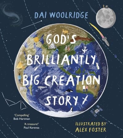 Cover for Dai Woolridge · God's Brilliantly Big Creation Story (Paperback Bog) (2021)