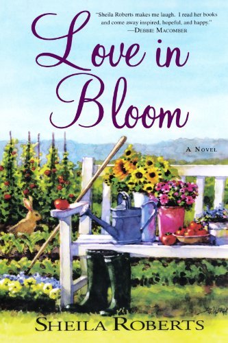Cover for Sheila Roberts · Love in Bloom (Pocketbok) [1st edition] (2009)