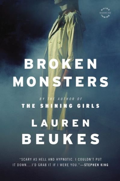 Cover for Lauren Beukes · Broken Monsters (Paperback Book) (2015)