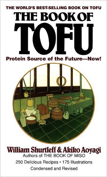 Cover for William Shurtleff · Book of Tofu (Paperback Book) [Revised edition] (1987)