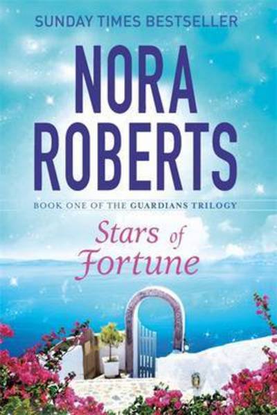 Cover for Nora Roberts · Stars of Fortune - Guardians Trilogy (Paperback Bog) (2016)