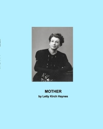 Cover for Letty Kirch Haynes · Mother (Paperback Book) (2019)