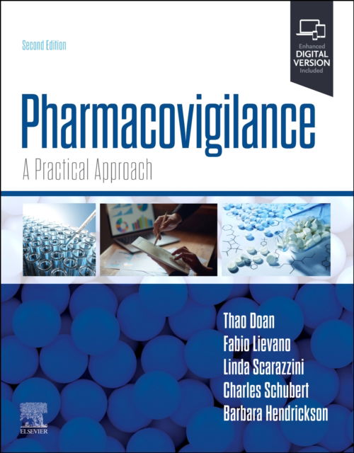 Pharmacovigilance: A Practical Approach - - Books - Elsevier Health Sciences - 9780443118814 - March 28, 2025