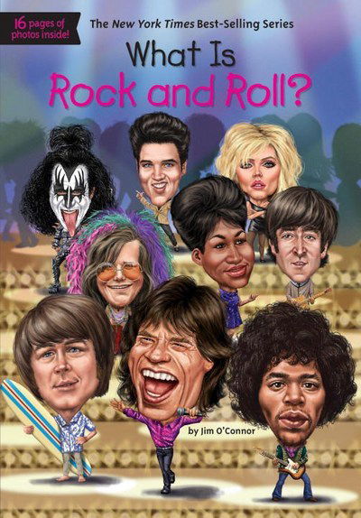 What Is Rock and Roll? - What Was? - Jim O'Connor - Książki - Penguin Putnam Inc - 9780451533814 - 22 sierpnia 2017