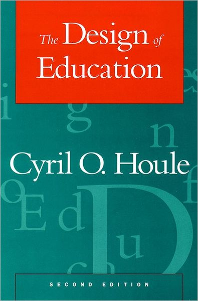 Cover for Cyril O. Houle · The Design of Education (Paperback Book) (1991)