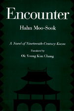 Cover for Moo-sook Hahn · Encounter: A Novel of Nineteenth-Century Korea - Voices from Asia (Paperback Book) (1992)