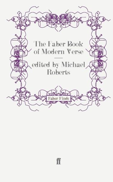 Cover for Michael Roberts · The Faber Book of Modern Verse (Taschenbuch) [Main edition] (2009)