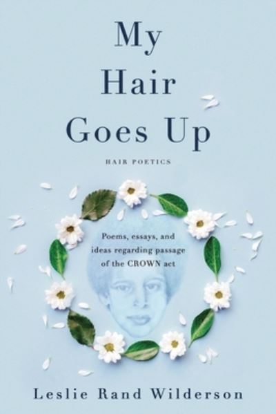 Cover for Libre Un LLC · My Hair Goes Up (Paperback Book) (2021)