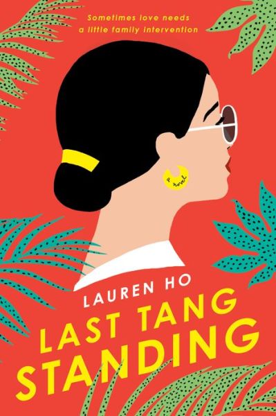 Cover for Lauren Ho · Last Tang Standing (Paperback Book) (2020)