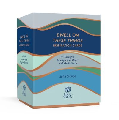 Cover for John Stange · Dwell on These Things Inspiration Cards: 31 Thoughts to Align your Heart with God's Truth (Book) (2021)