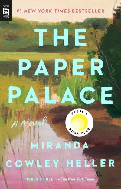 Cover for Miranda Cowley Heller · The Paper Palace: A Novel (Paperback Book) (2022)
