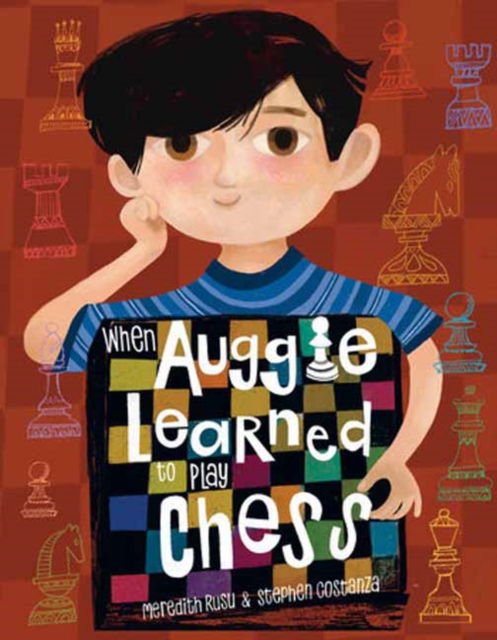 Cover for Meredith Rusu · When Auggie Learned to Play Chess (Hardcover bog) (2025)