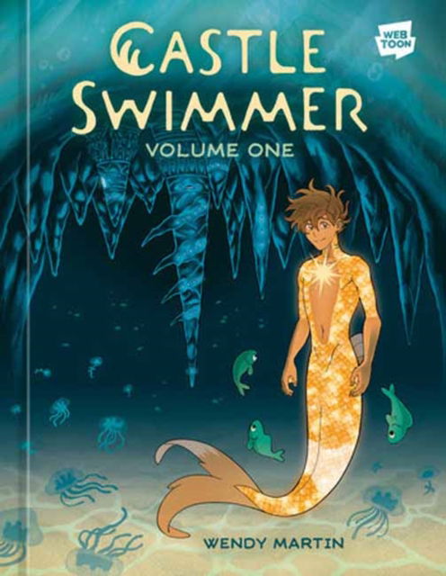 Martin, Wendy, Ph.D. · Castle Swimmer, Volume 1 (Hardcover bog) (2024)