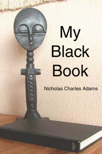 Cover for Nicholas Charles Adams · My Black Book (Paperback Book) (2004)