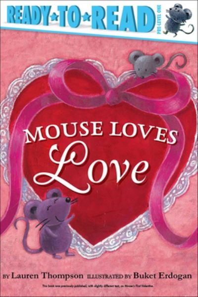 Cover for Lauren Thompson · Mouse Loves Love (Innbunden bok) (2018)