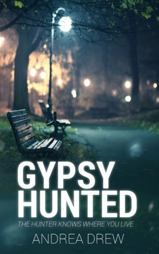 Cover for Andrea Drew · Gypsy Hunted (Paperback Book) (2014)