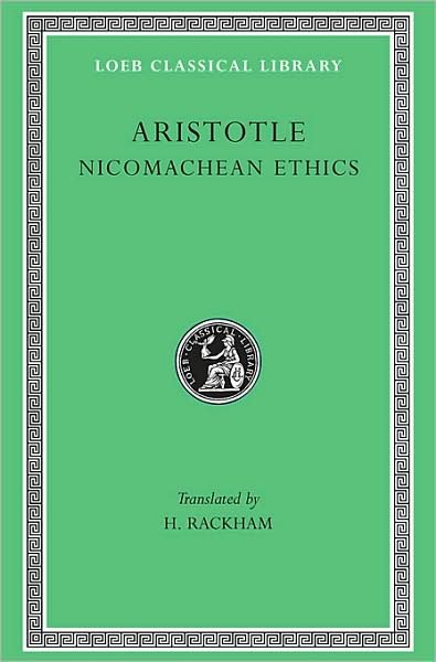 Cover for Aristotle · Nicomachean Ethics - Loeb Classical Library (Hardcover Book) [Revised edition] (1926)