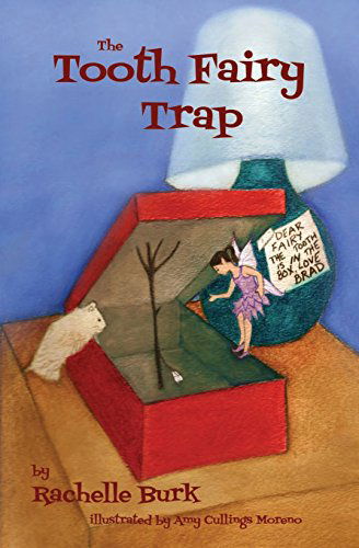 Cover for Rachelle Burk · The Tooth Fairy Trap (Paperback Book) (2014)