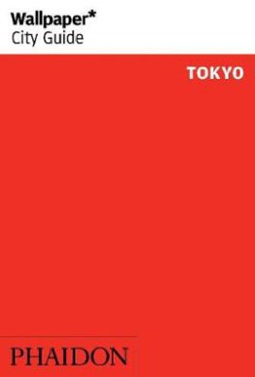 Cover for Wallpaper* · Wallpaper City Guide Tokyo (Book) [9º edição] (2017)