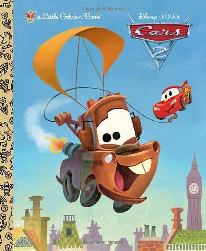 Cover for Rh Disney · Cars 2 Little Golden Book (Disney / Pixar Cars 2) (Hardcover bog) (2011)