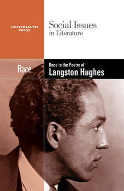 Cover for Greenhaven Press Editor · Race in the Poetry of Langston Hughes (Paperback Book) (2013)