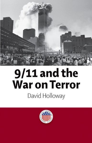 Cover for David Holloway · 9/11 and the War on Terror - Representing American Events (Paperback Book) (2008)