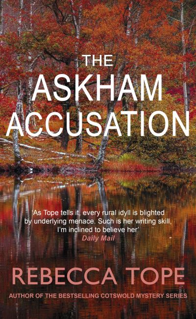 Cover for Tope, Rebecca (Author) · The Askham Accusation: The page-turning English cosy crime series - Lake District Mysteries (Taschenbuch) (2023)