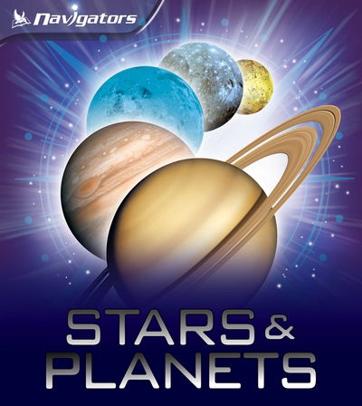 Cover for Mike Goldsmith · Navigators: Stars and Planets (N/A) (2015)