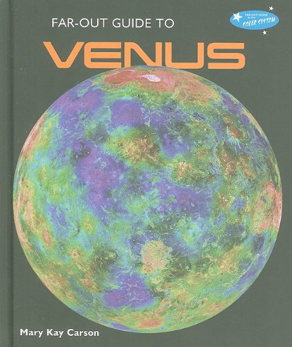 Cover for Mary Kay Carson · Far-out Guide to Venus (Far-out Guide to the Solar System) (Inbunden Bok) (2010)