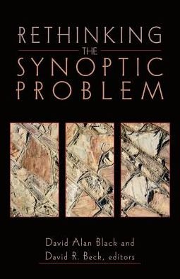 Cover for David Alan Black · Rethinking the Synoptic Problem (Taschenbuch) (2001)