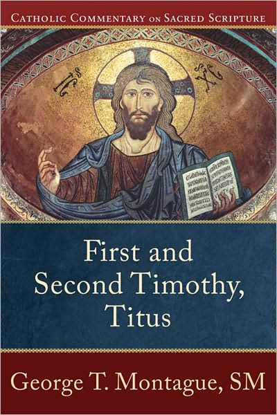 Cover for George T. Montague · First and Second Timothy, Titus (Paperback Book) (2008)