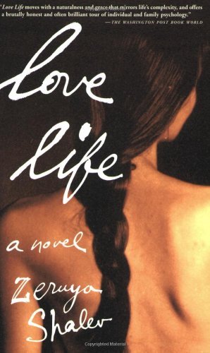 Cover for Zeruya Shalev · Love Life: A Novel (Paperback Book) (2001)