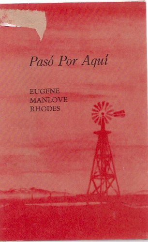 Cover for Eugene Manlove Rhodes · Paso Por Aqui - The Western Frontier Library Series (Paperback Book) [New edition] (1973)