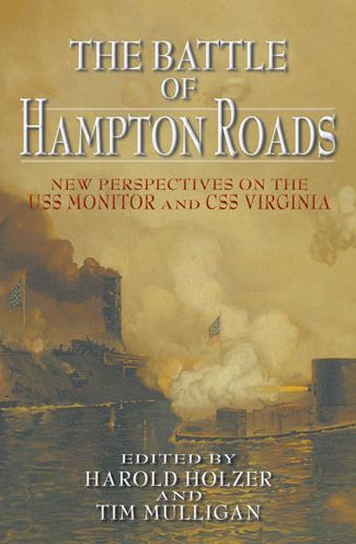 Cover for Tim Mulligan · The Battle of Hampton Roads: New Perspectives on the USS Monitor and the CSS Virginia (Paperback Book) (2006)