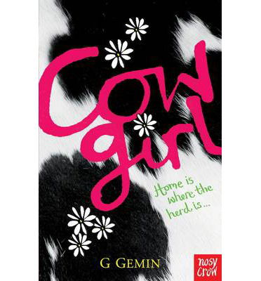 Cowgirl - G. R. Gemin - Books - Nosy Crow Ltd - 9780857632814 - March 6, 2014