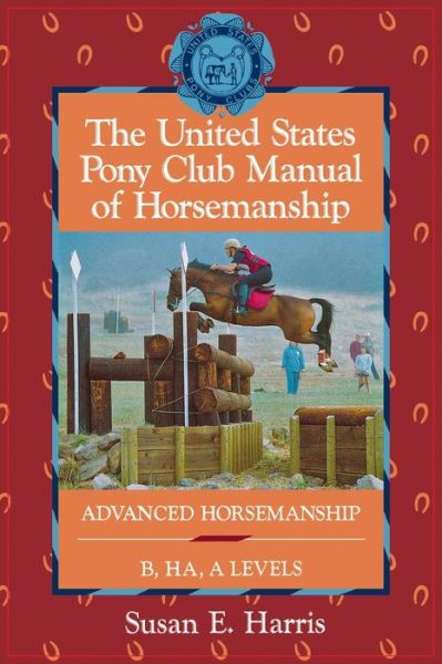 Cover for Susan Harris · USA Pony Club Manual of Horsemanship - Howell Reference Books (Pocketbok) (1996)