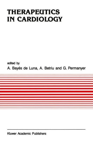 Cover for Antonio Bayes De Luna · Therapeutics in Cardiology (Hardcover Book) (1988)