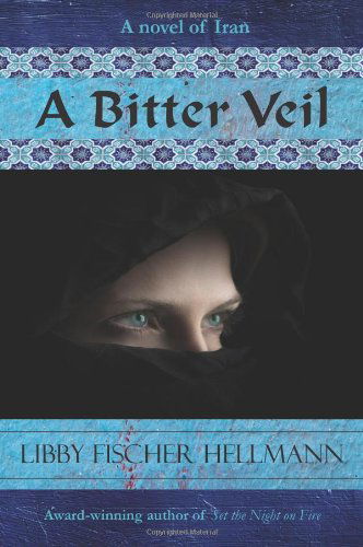 Cover for Libby Fischer Hellmann · A Bitter Veil (Paperback Book) (2012)