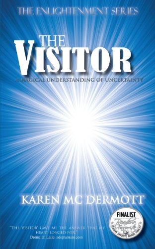 Cover for Karen MC Dermott · The Visitor: a Magical Understanding of Uncertainty (Paperback Book) (2012)