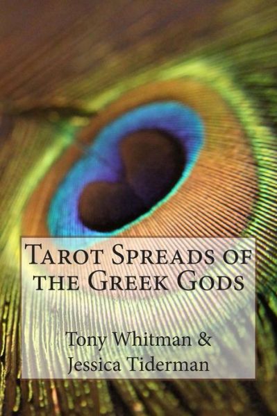 Cover for Jessica Tiderman · Tarot Spreads of the Greek Gods (Paperback Book) (2015)