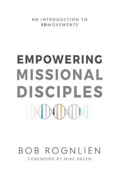 Cover for Bob Rognlien · Empowering Missional Disciples (Paperback Book) (2016)